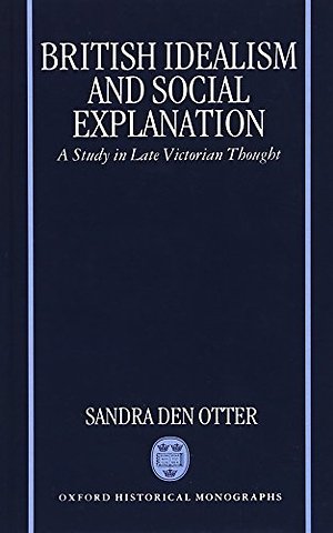 British Idealism and Social Explanation