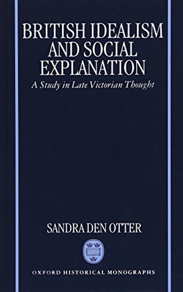 British Idealism and Social Explanation