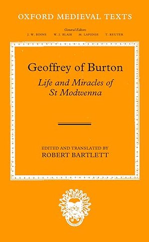 Geoffrey of Burton: Life and Miracles of St Modwenna