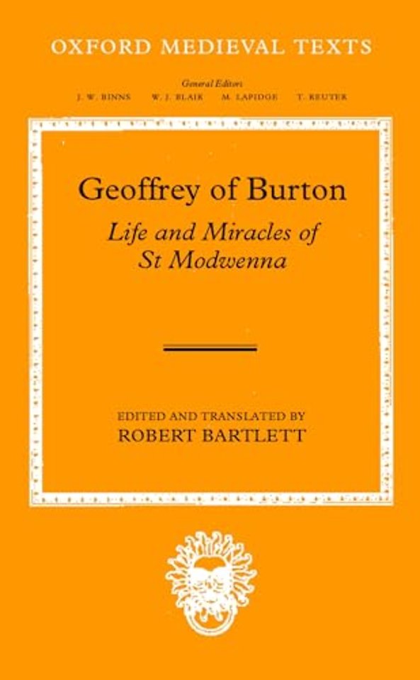 Geoffrey of Burton: Life and Miracles of St Modwenna