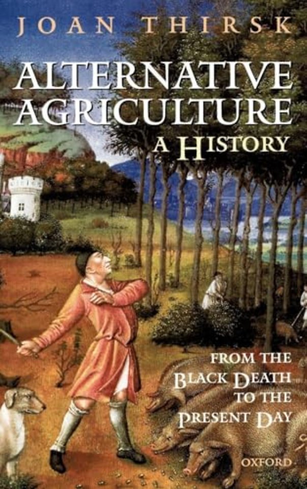 Alternative Agriculture: A History