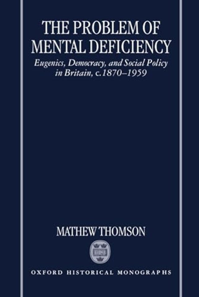 The Problem of Mental Deficiency