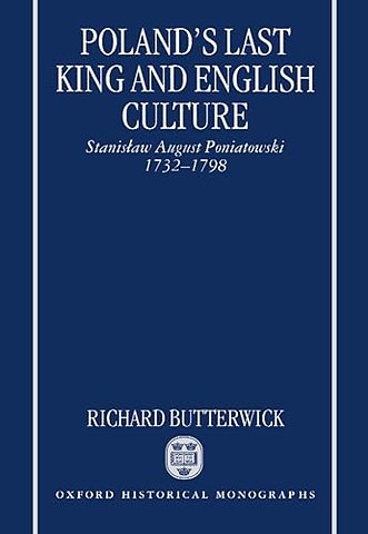 Poland's Last King and English Culture