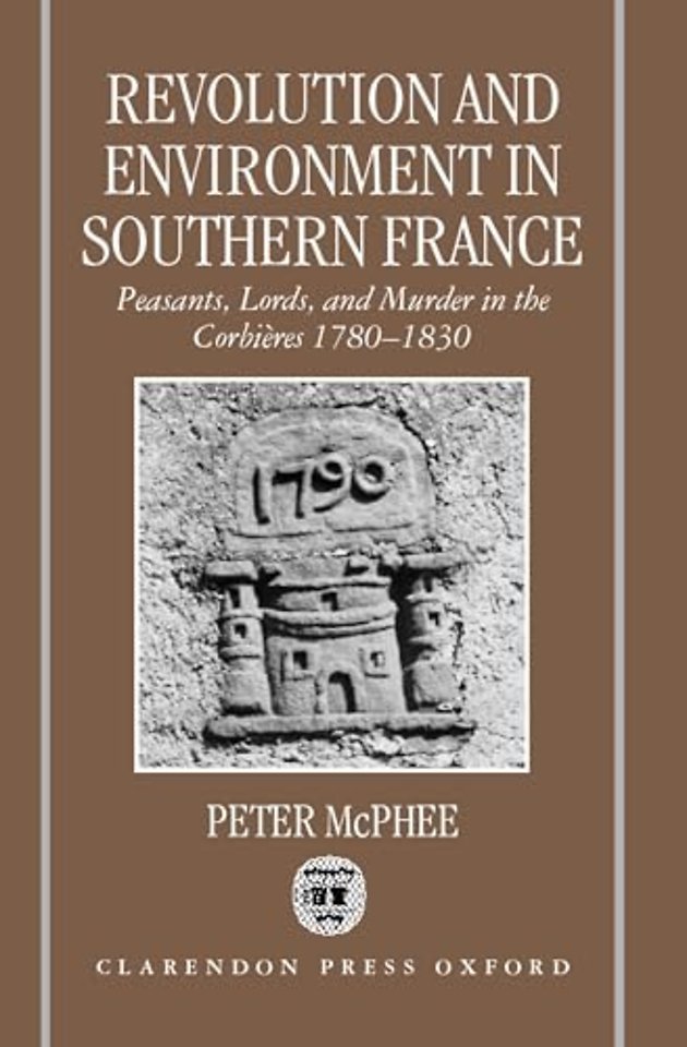 Revolution and Environment in Southern France