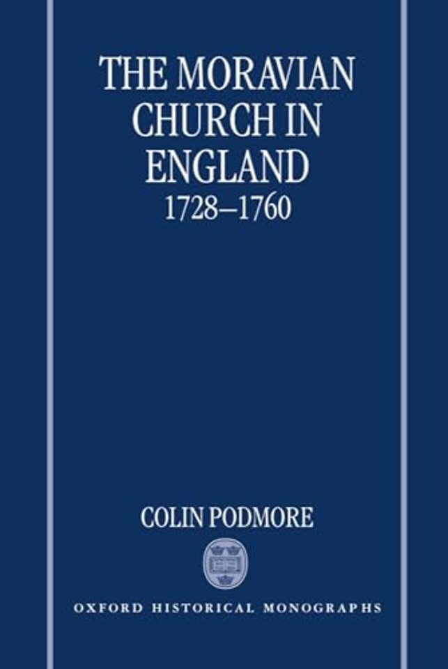 The Moravian Church in England, 1728-1760
