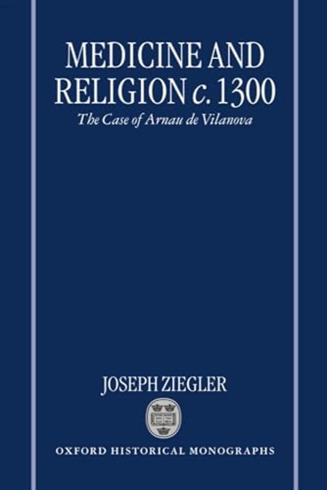 Medicine and Religion c.1300