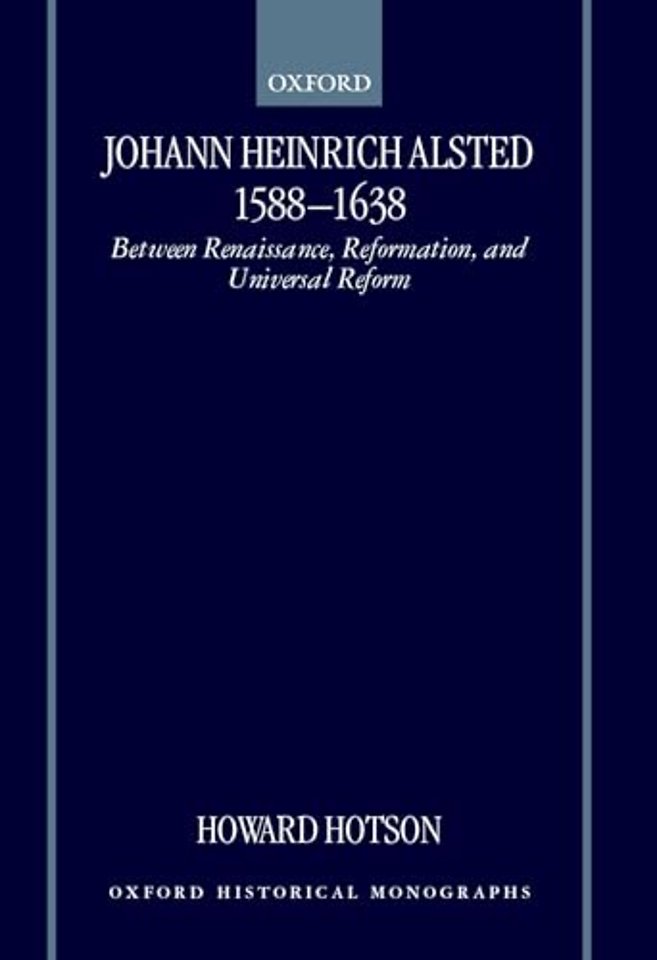 Johann Heinrich Alsted 1588-1638