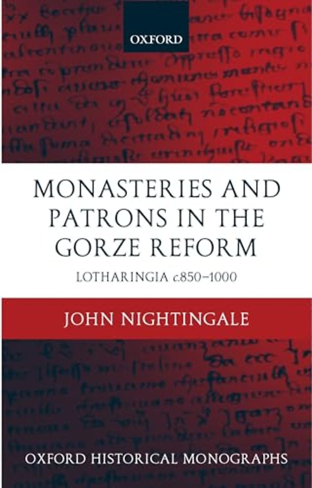 Monasteries and Patrons in the Gorze Reform