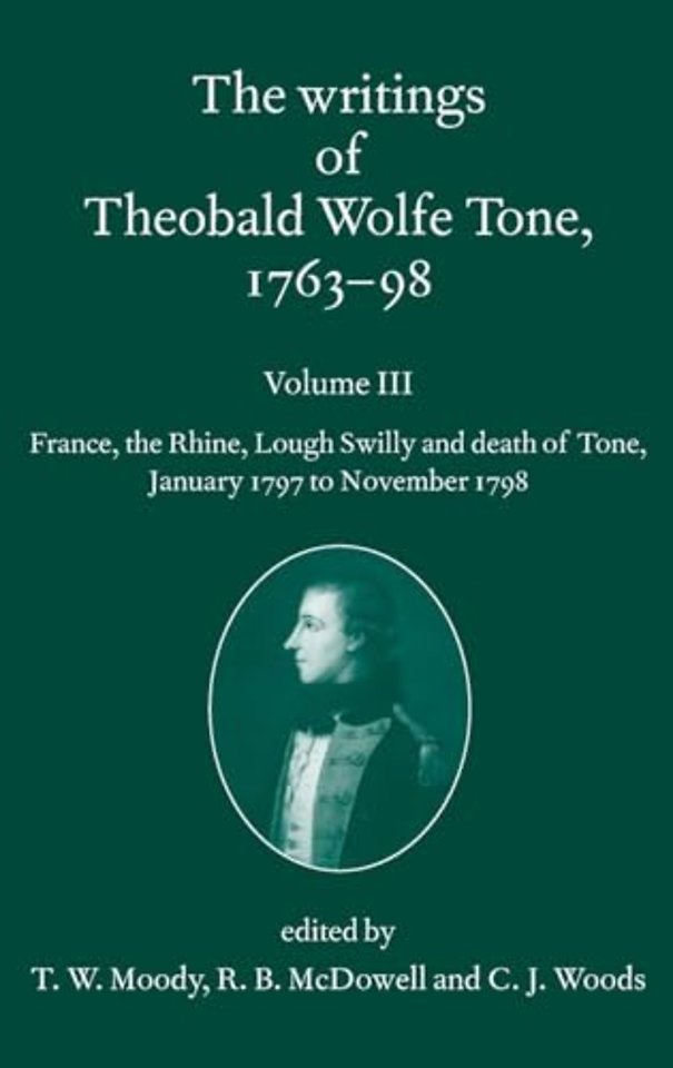 The Writings of Theobald Wolfe Tone 1763-98, Volume 3