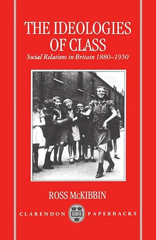 The Ideologies of Class
