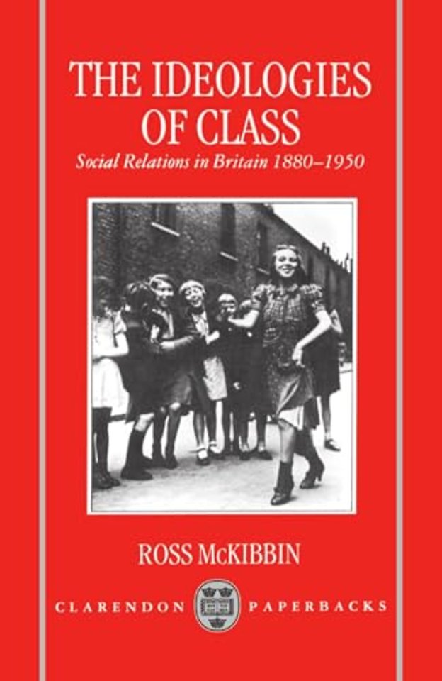 The Ideologies of Class