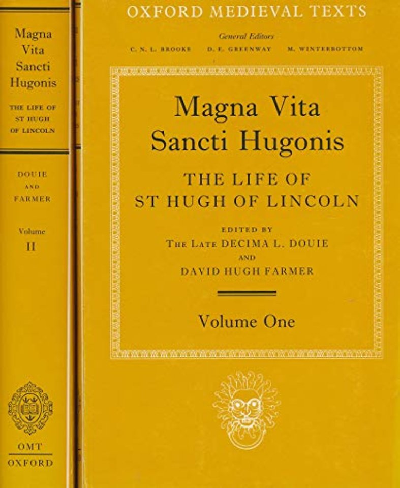 Magna Vita Sancti Hugonis: Volume I