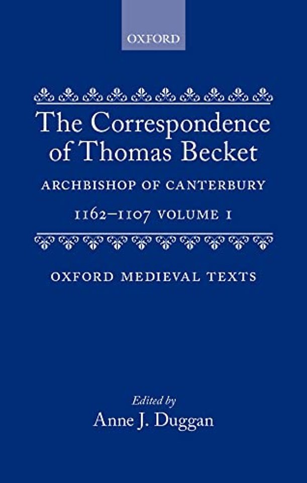 The Correspondence of Thomas Becket, Archbishop of Canterbury 1162-1170