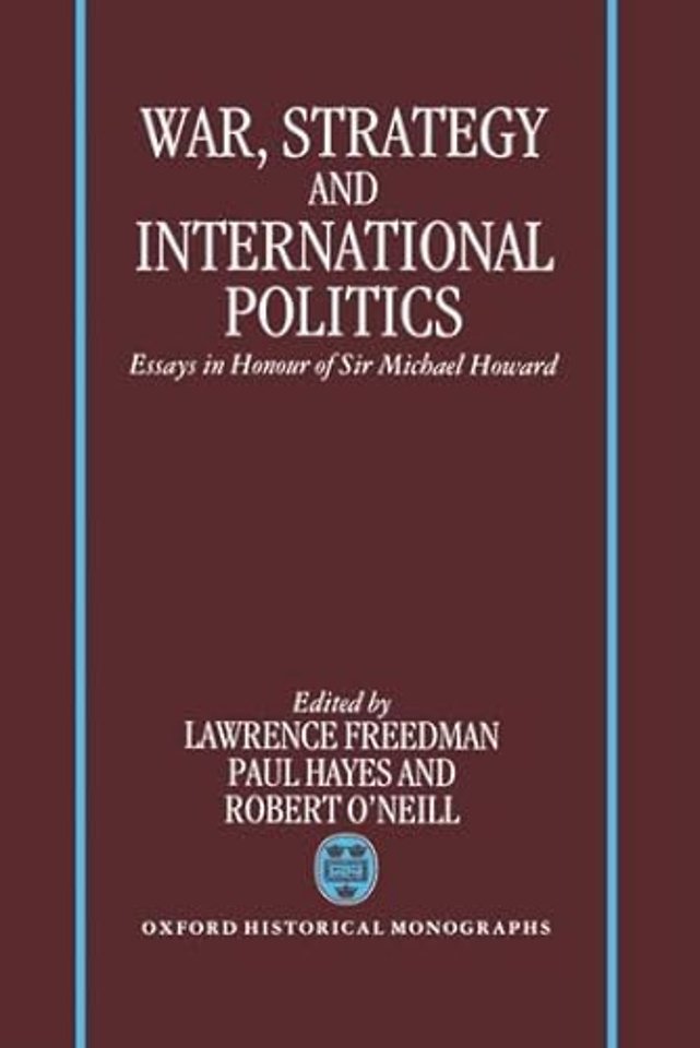 War, Strategy, and International Politics