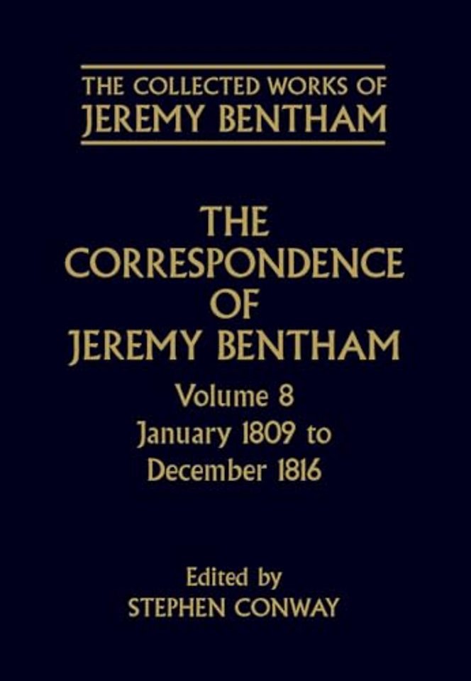 The Collected Works of Jeremy Bentham: Correspondence: Volume 8