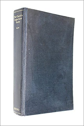 The Church in Anglo-Saxon Society
