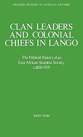 Clan Leaders and Colonial Chiefs in Lango