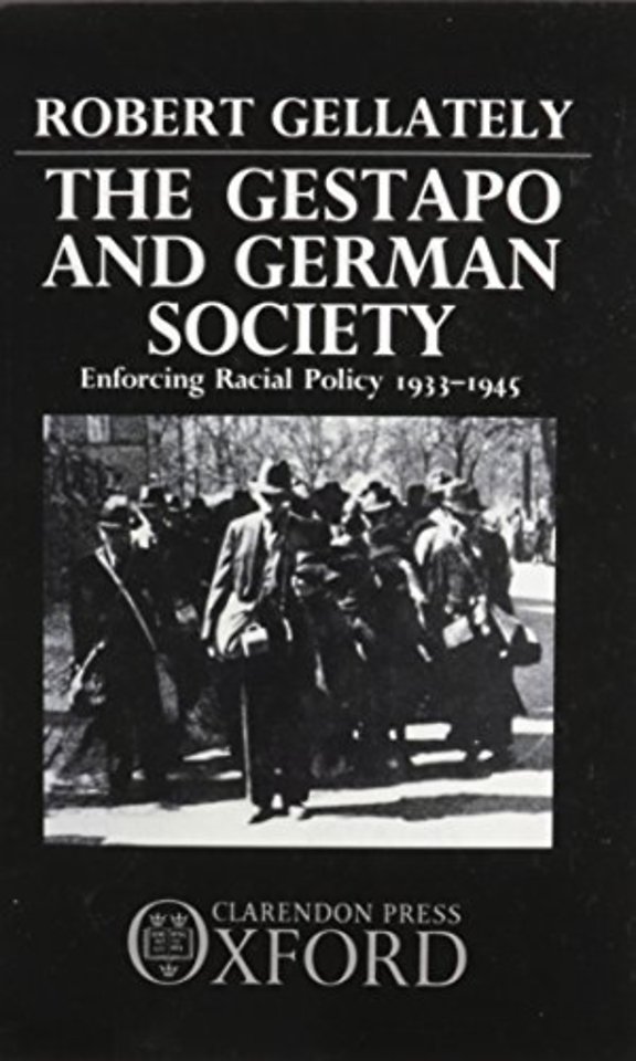 The Gestapo and German Society