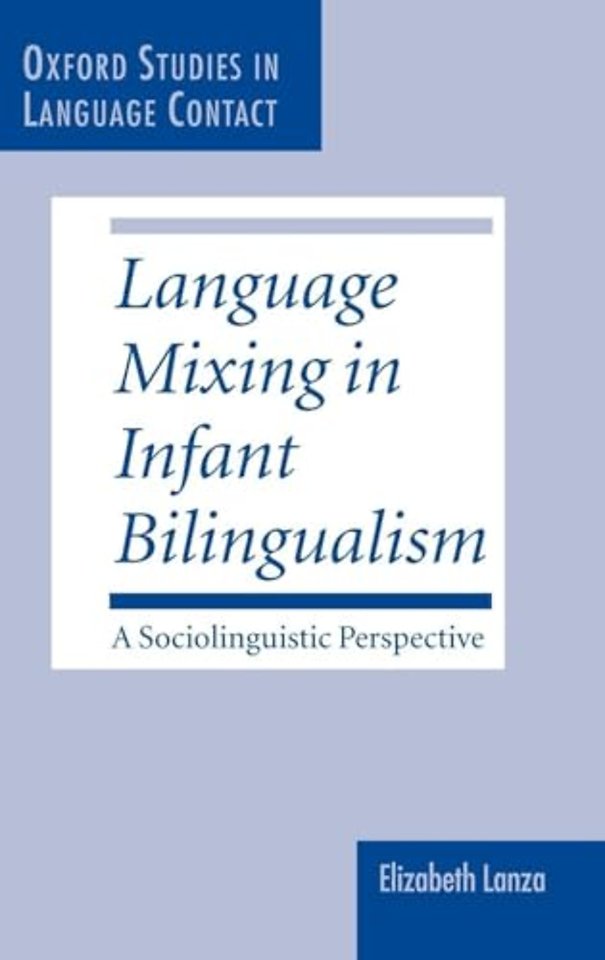 Language Mixing in Infant Bilingualism