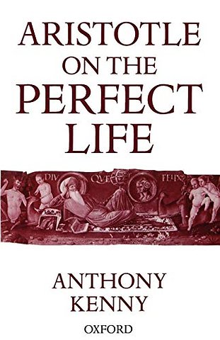 Aristotle on the Perfect Life