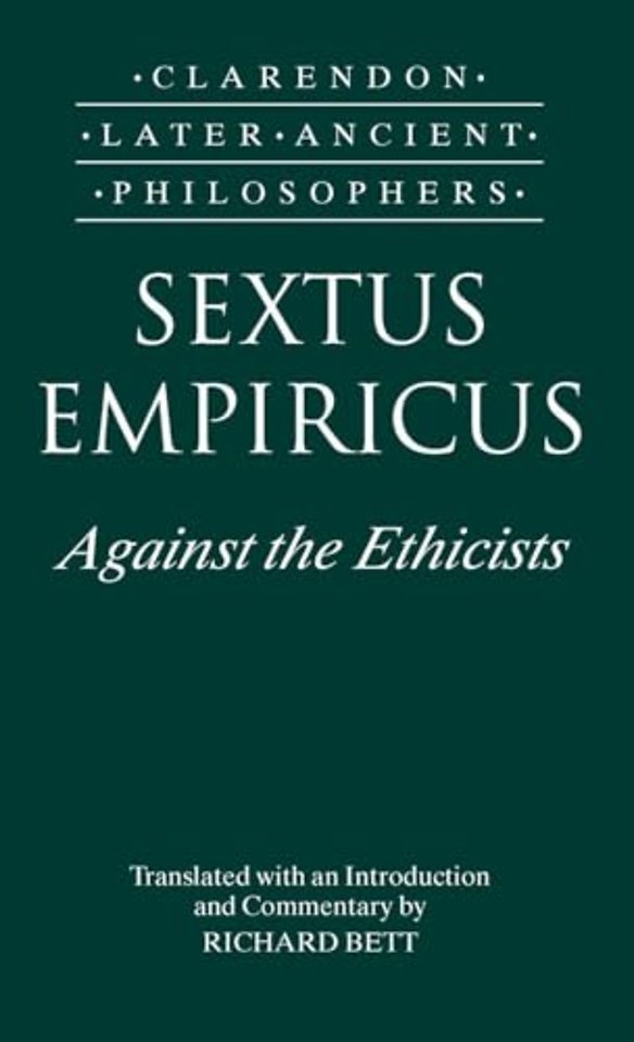 Sextus Empiricus: Against the Ethicists