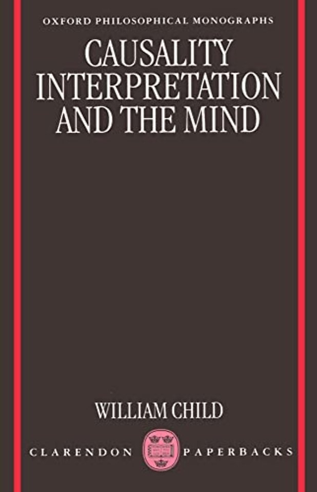 Causality, Interpretation, and the Mind