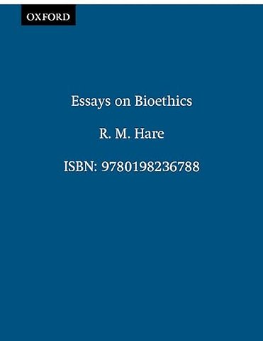 Essays on Bioethics