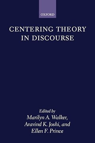 Centering Theory in Discourse