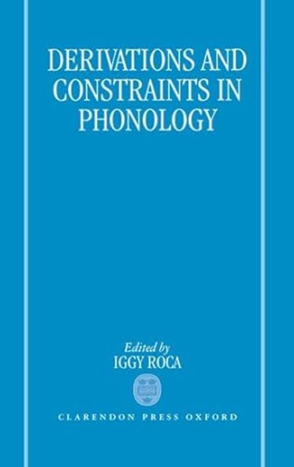 Derivations and Constraints in Phonology