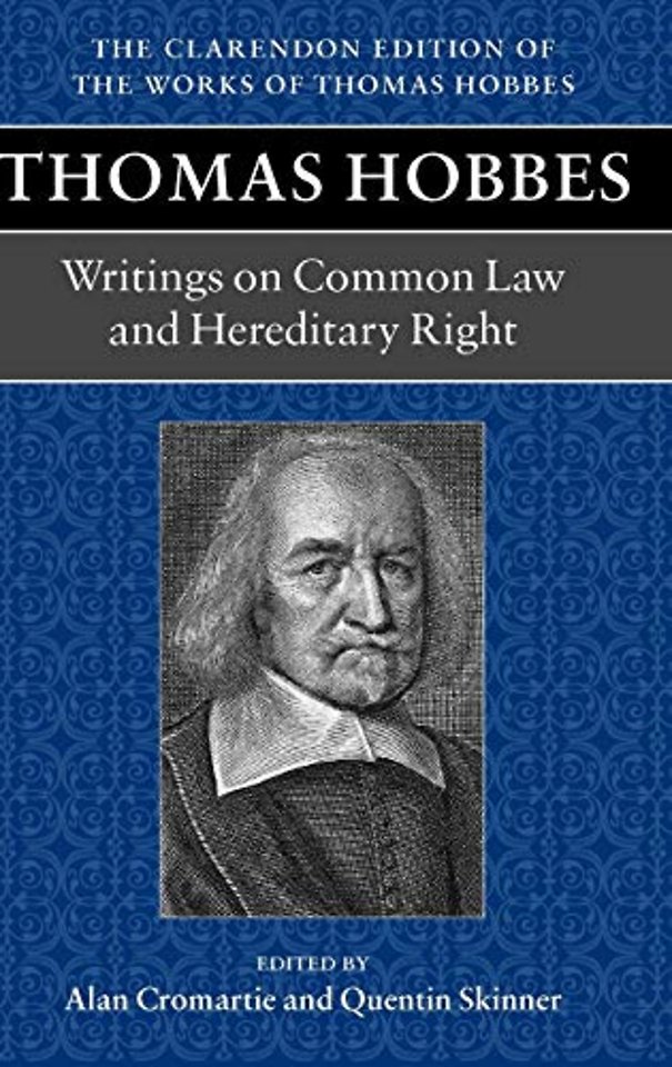 Thomas Hobbes: Writings on Common Law and Hereditary Right