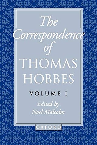 The Correspondence of Thomas Hobbes: The Correspondence of Thomas Hobbes