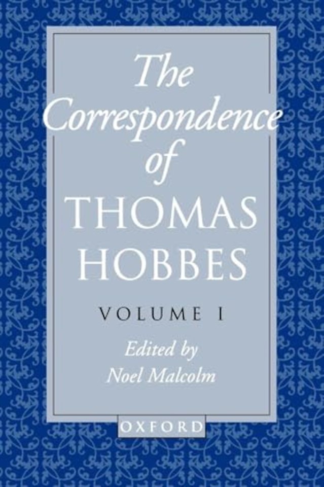 The Correspondence of Thomas Hobbes: The Correspondence of Thomas Hobbes