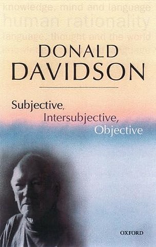 Subjective, Intersubjective, Objective