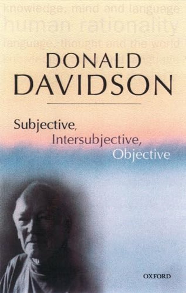 Subjective, Intersubjective, Objective