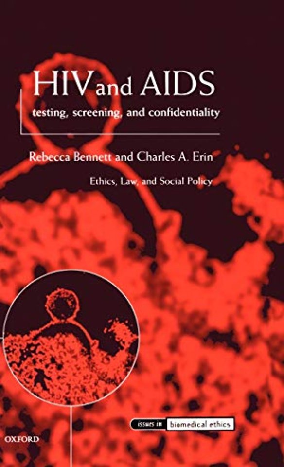 HIV and AIDS, Testing, Screening, and Confidentiality