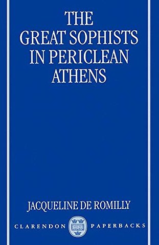The Great Sophists in Periclean Athens