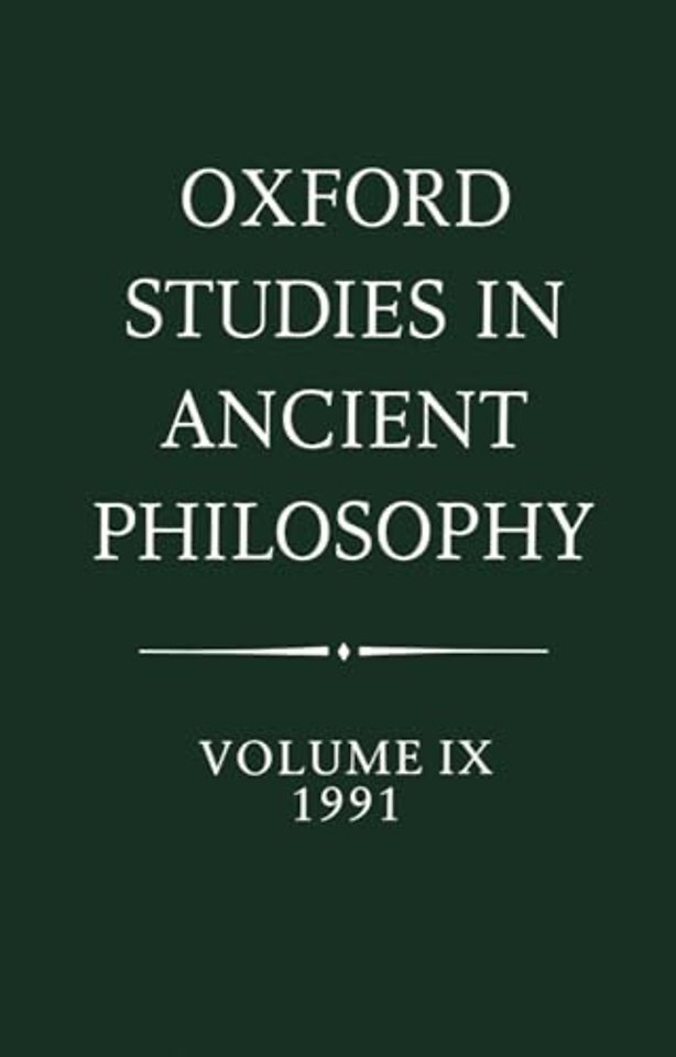 Oxford Studies in Ancient Philosophy: Volume IX: 1991