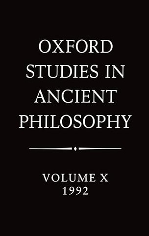 Oxford Studies in Ancient Philosophy: Volume X: 1992