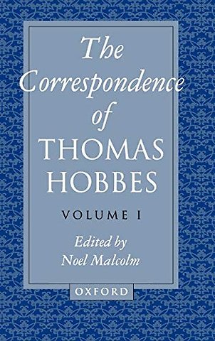 The Correspondence of Thomas Hobbes: The Correspondence of Thomas Hobbes