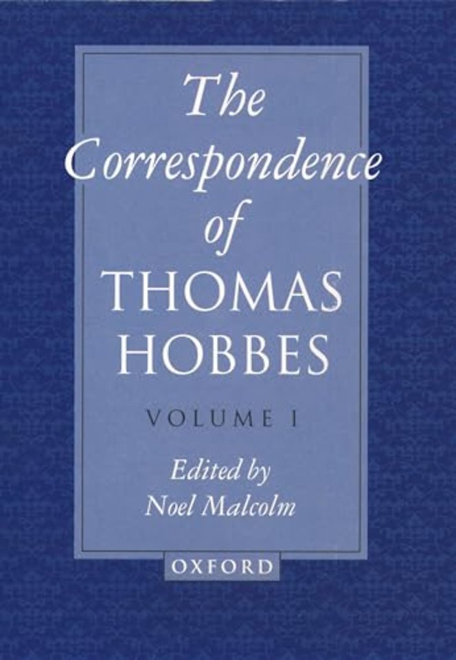The Correspondence of Thomas Hobbes: The Correspondence of Thomas Hobbes