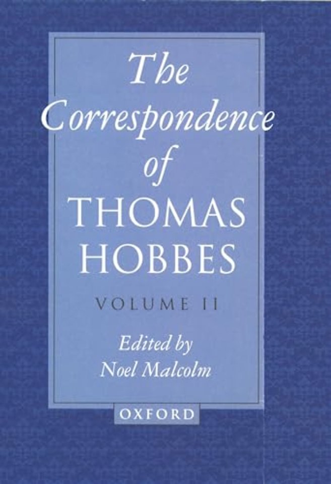 The Correspondence of Thomas Hobbes: Volume II: 1660-1679