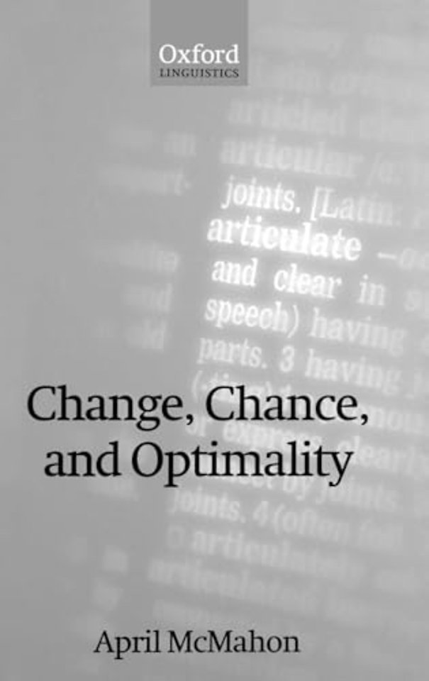 Change, Chance, and Optimality