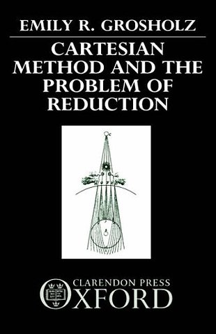 Cartesian Method and the Problem of Reduction