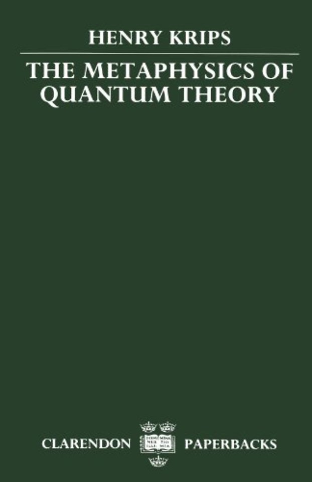 The Metaphysics of Quantum Theory