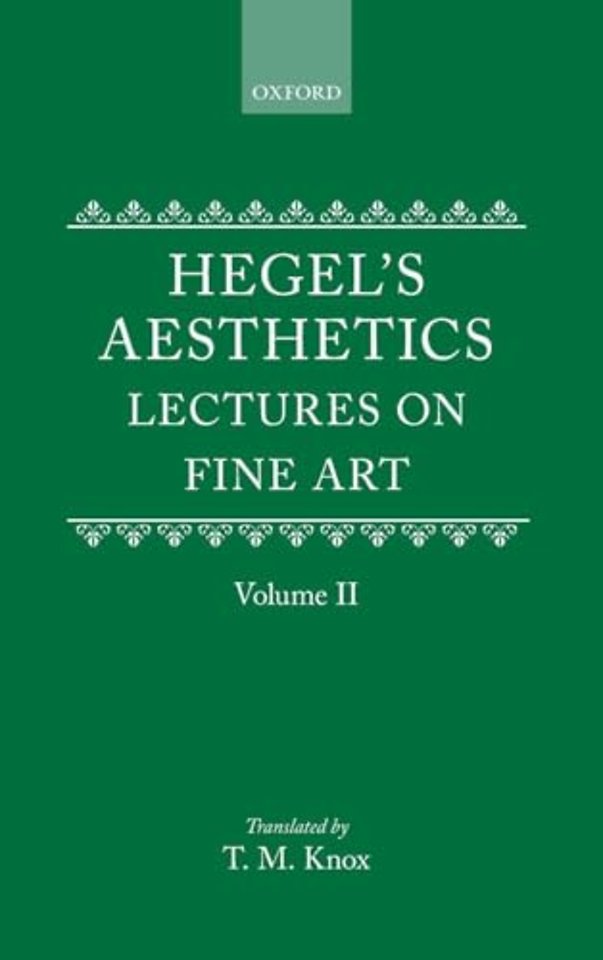 Hegel's Aesthetics: Volume 2
