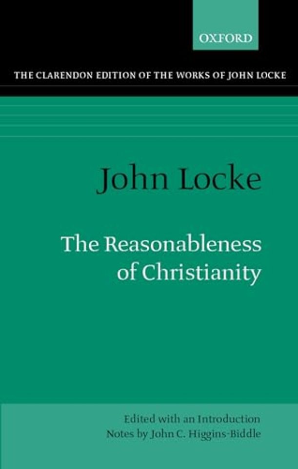 John Locke: The Reasonableness of Christianity