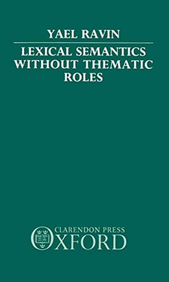 Lexical Semantics without Thematic Roles
