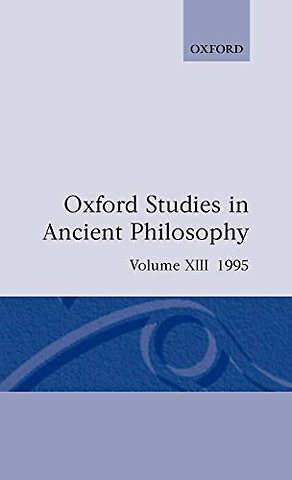Oxford Studies in Ancient Philosophy: Volume XIII: 1995