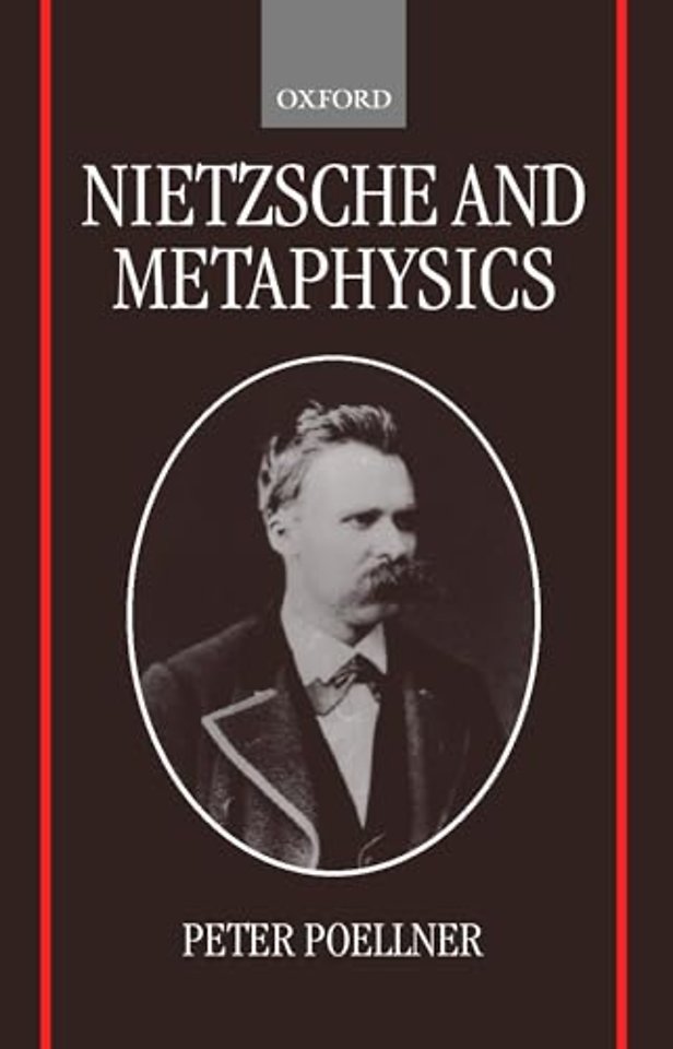 Nietzsche and Metaphysics