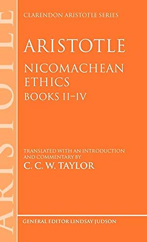 Aristotle: Nicomachean Ethics, Books II--IV